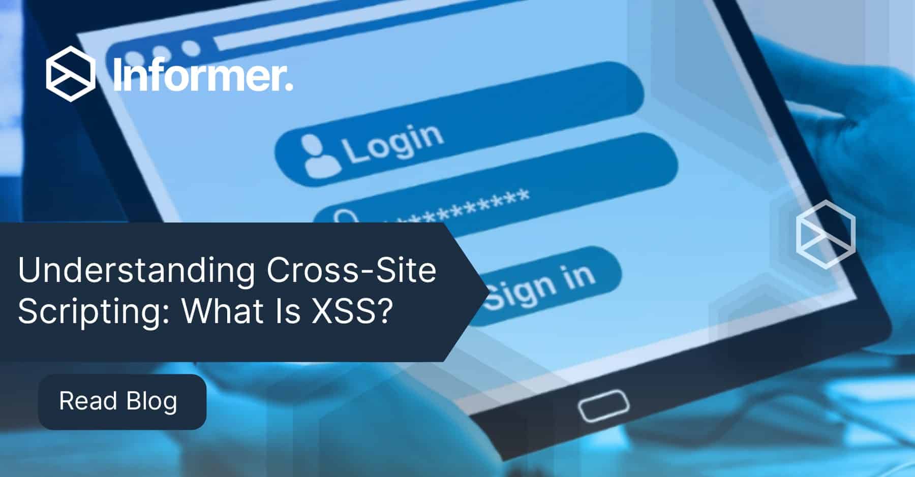 Understanding Cross-Site Scripting: What Is XSS? - Informer