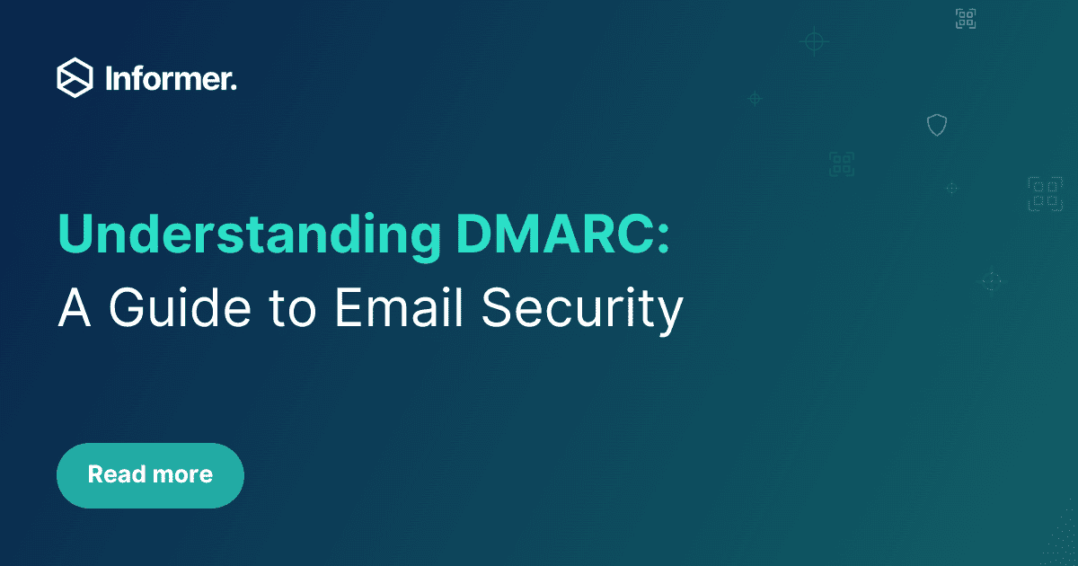 Understanding DMARC: a comprehensive guide to email...